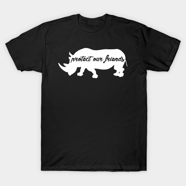 protect our friends - rhino T-Shirt by Protect friends